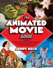 Cover of: The animated movie guide by Jerry Beck