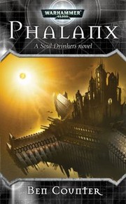Phalanx
            
                Warhammer 40000 Novels Paperback by Ben Counter