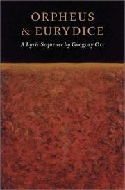 Cover of: Orpheus & Eurydice: a lyric sequence