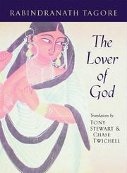 Cover of: The Lover of God (Lannan Literary Selections)