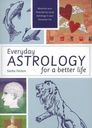 Cover of: Everyday Astrology for a Better Life