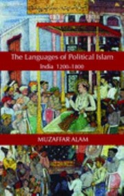 Cover of: The Languages Of Political Islam India 1200 1800