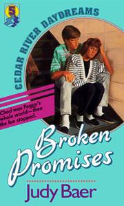 Cover of: Broken Promises (Cedar River Daydreams #5) by Judy Baer