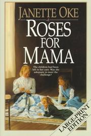 Cover of: Roses for Mama by Janette Oke