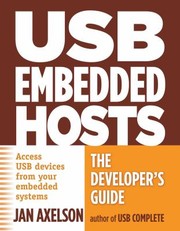 Cover of: Usb Embedded Hosts The Developers Guide