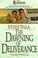 Cover of: The dawning of deliverance