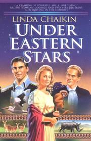 Cover of: Under eastern stars by Linda Lee Chaikin
