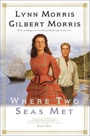 Cover of: Where Two Seas Met: Cheney & Shiloh--The Inheritance #1