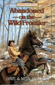 Cover of: Abandoned on the wild frontier