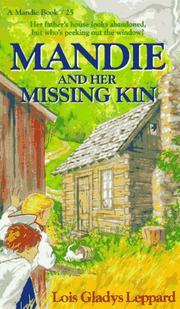 Cover of: Mandie and her missing kin by Lois Gladys Leppard