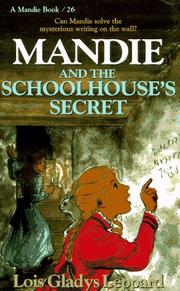 Cover of: Mandie and the schoolhouse's secret