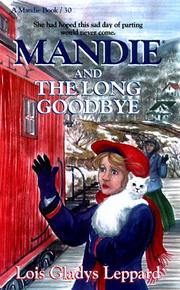 Cover of: Mandie and the Long Goodbye (Mandie Books)