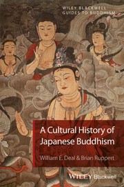 Cover of: Buddhism in Japan
            
                WileyBlackwell Guides to Buddhism