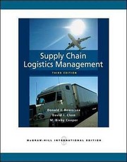 Cover of: Supply Chain Logistics Management Donald J Bowersox David J Closs M Bixby Cooper by 