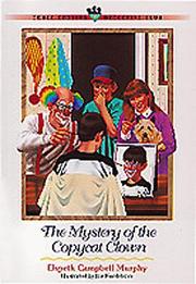 Cover of: The mystery of the copycat clown