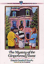 Cover of: The mystery of the gingerbread house