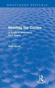 Cover of: Reading the Cantos
            
                Routledge Revivals