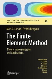 The Finite Element Method
            
                Texts in Computational Science and Engineering by Fredrik Bengzon
