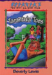 Cover of: Tarantula toes by Beverly Lewis