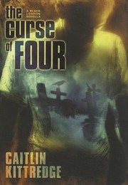 Cover of: The Curse of Four
            
                Black London