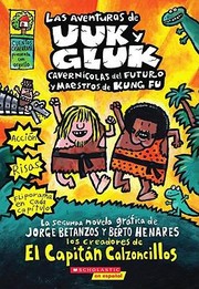 Cover of: Las Aventuras de Uuk y Gluk Cavernicolas del Futuro y Maestros de Kung Fu                            Aventuras de Uuk y Gluk
