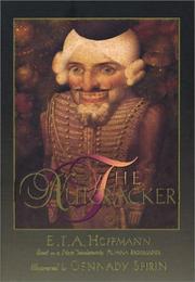 Cover of: The nutcracker by E. T. A. Hoffmann