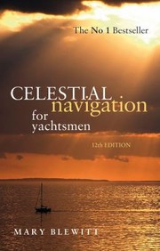 Cover of: Celestial Navigation For Yachtsmen