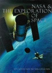Cover of: NASA & the exploration of space: with works from the NASA art collection