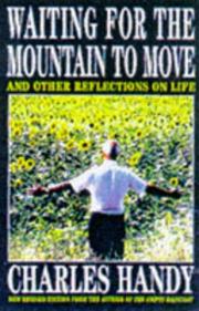 Waiting for the mountain to move : and other reflections on life