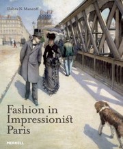 Cover of: Fashion In Impressionist Paris