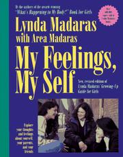 My feelings, my self by Lynda Madaras, Area Madaras