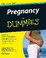 Cover of: Pregnancy for Dummies
            
                For Dummies Lifestyles Paperback