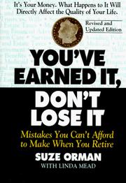 Cover of: You've earned it, don't lose it by Suze Orman