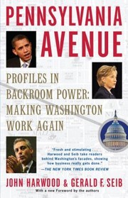 Cover of: Pennsylvania Avenue Profiles in Backroom Power