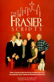 The Frasier scripts by David Angell, Peter Casey, David Lee