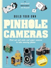 Build Your Own Pinhole Cameras by Josh Buczynski