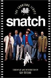 Cover of: Snatch: The Shooting Script (Newmarket Shooting Script Series)