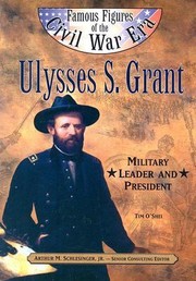 Cover of: Ulysses S Grant
            
                Famous Figures of the Civil War Era Paperback