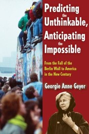 Cover of: Predicting the Unthinkable Anticipating the Impossible