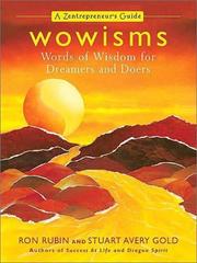 Cover of: Wowisms: Words of Wisdom for Dreamers and Doers: A Zentrepreneur's Guide
