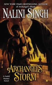 Archangels Storm                           (Guild Hunter #5) by Nalini Singh