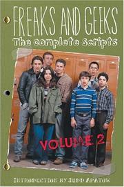 Cover of: Freaks and geeks: the complete scripts.