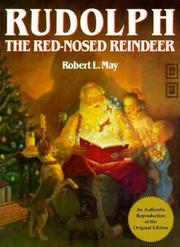 Cover of: Rudolph the Red-Nosed Reindeer by Robert Lewis May