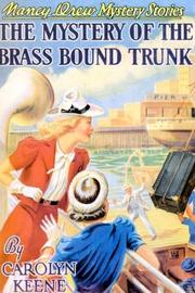 Cover of: The Mystery of the Brass Bound Trunk (Nancy Drew (Hardcover))