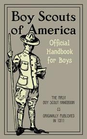 Cover of: Boy Scouts of America : The Official Handbook for Boys (Reprint of Original 1911 Edition)