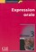 Cover of: Competences B2 Expression Orale Niveau 3 With CD Audio