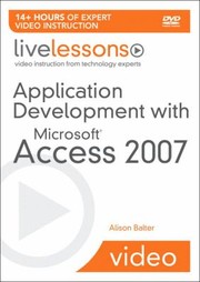 Cover of: Application Development with Microsoft Access 2007 Livelessons Video Training
            
                livelessons Prentice Hall