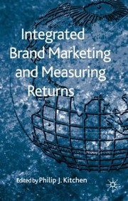 Cover of: Integrated Brand Marketing and Measuring