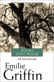 Cover of: Doors into Prayer by Emilie Griffin