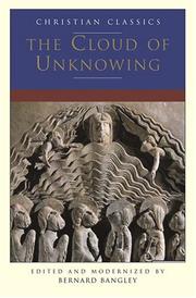 Cover of: The cloud of unknowing by Bernard Bangley